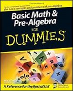 Basic Math and Pre-Algebra For Dummies, 1st Edition