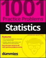 Statistics: 1001 Practice Problems for Dummies,1st Edition