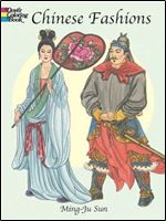 Chinese Fashions (Dover Fashion Coloring Book)