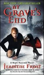 At Grave's End (Night Huntress, Book 3)