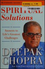Spiritual Solutions: Answers to Life's Greatest Challenges
