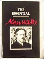 Essential Alan Watts